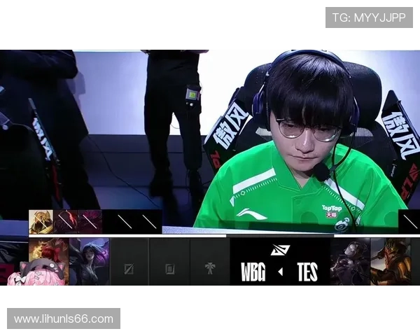 TES鏖战WBG巅峰对决上演激情鏖战决胜时刻谁能笑到最后