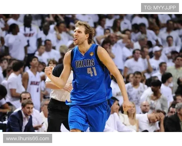 德克·诺维茨基：从德国小子到NBA传奇巨星的成长与辉煌历程