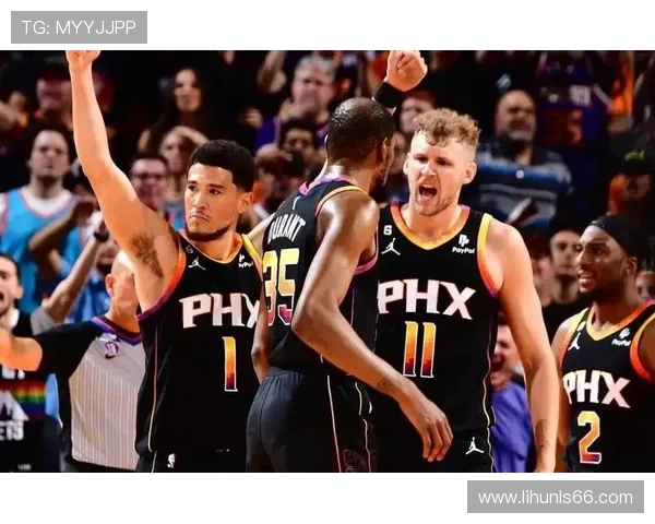 菲尼克斯太阳新赛季阵容深度解析与球队未来竞争力展望 菲尼克斯太阳新赛季阵容深度解析与球队未来竞争力展望